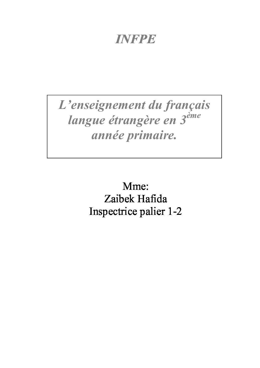 Objectifs de l'enseignement du français​​​ السنة الثالثة ابتدائي