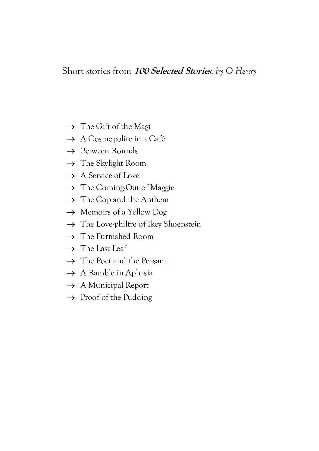 قصص قصيرة في اللغة الانجليزية 4 متوسط Short stories from 100 Selected Stories by O Henry
